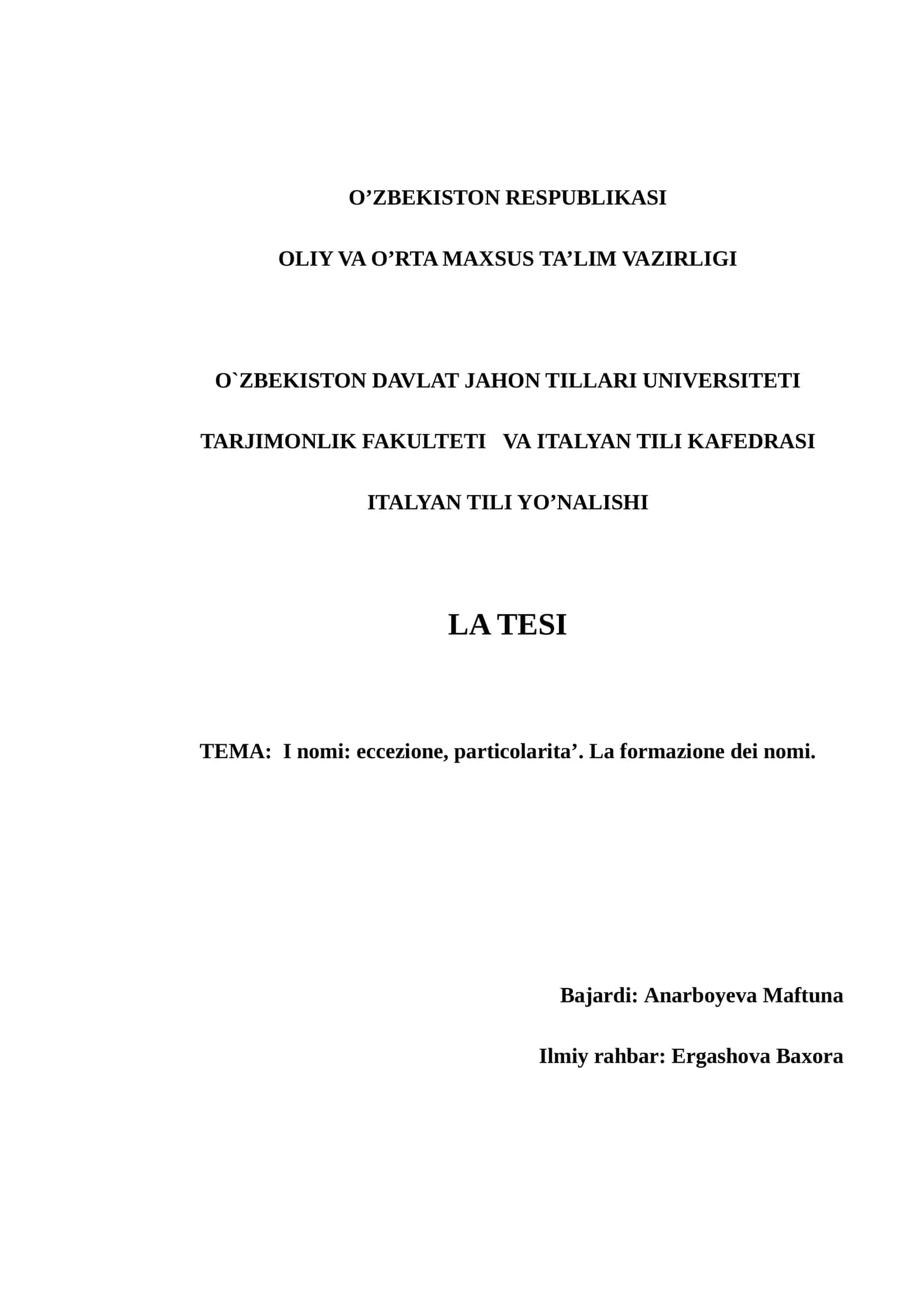 I nomi: eccezione, particolarita’. La formazione dei nomi.
