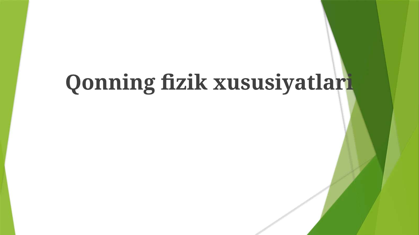Qonning fizik xususiyatlari