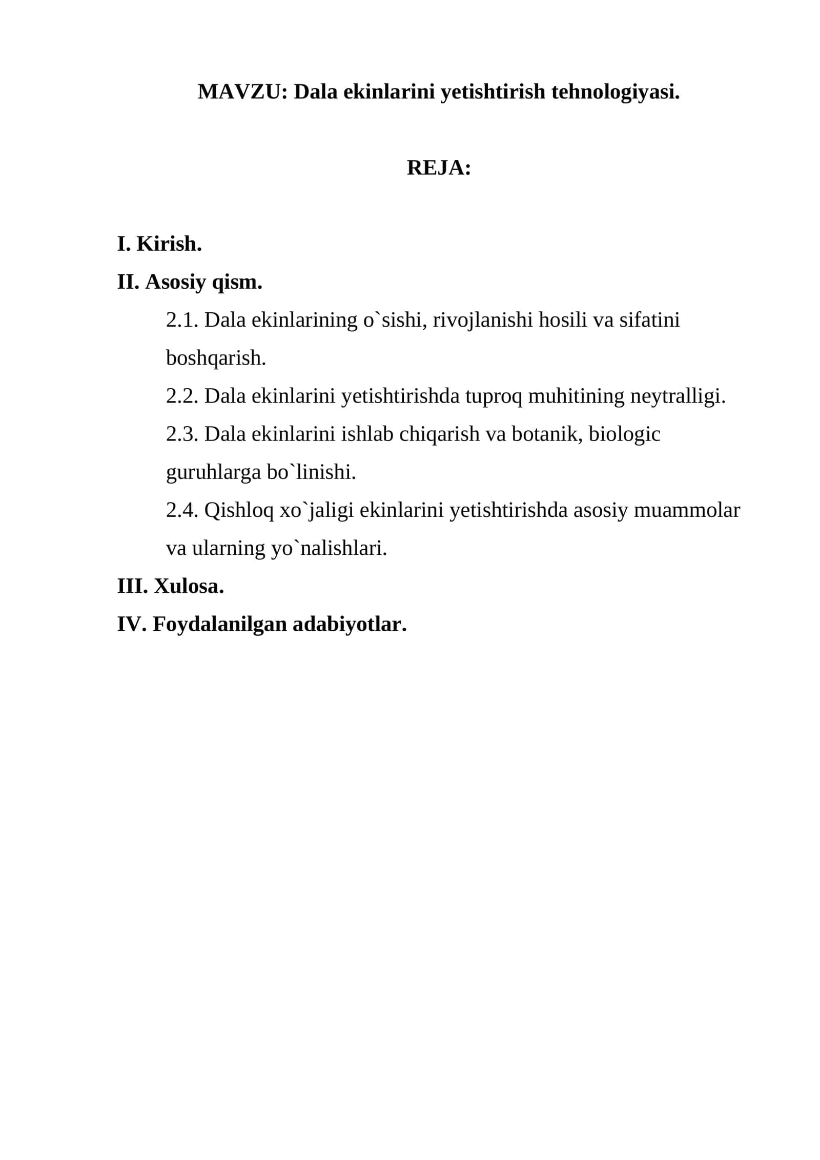 Dala ekinlarini yetishtirish tehnologiyasi