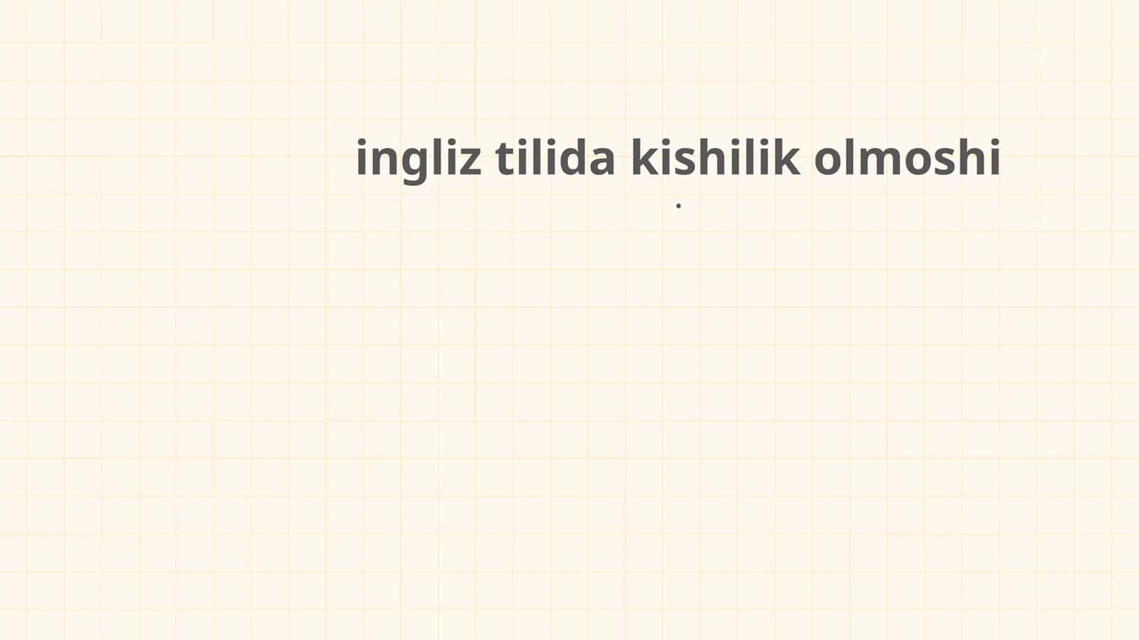 ingliz tilida kishilik olmoshi