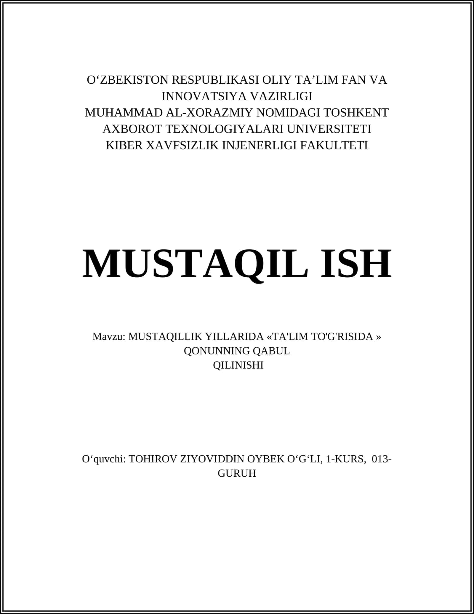 MUSTAQILLIK YILLARIDA «TA'LIM TO'G'RISIDA » QONUNNING QABUL QILINISHI