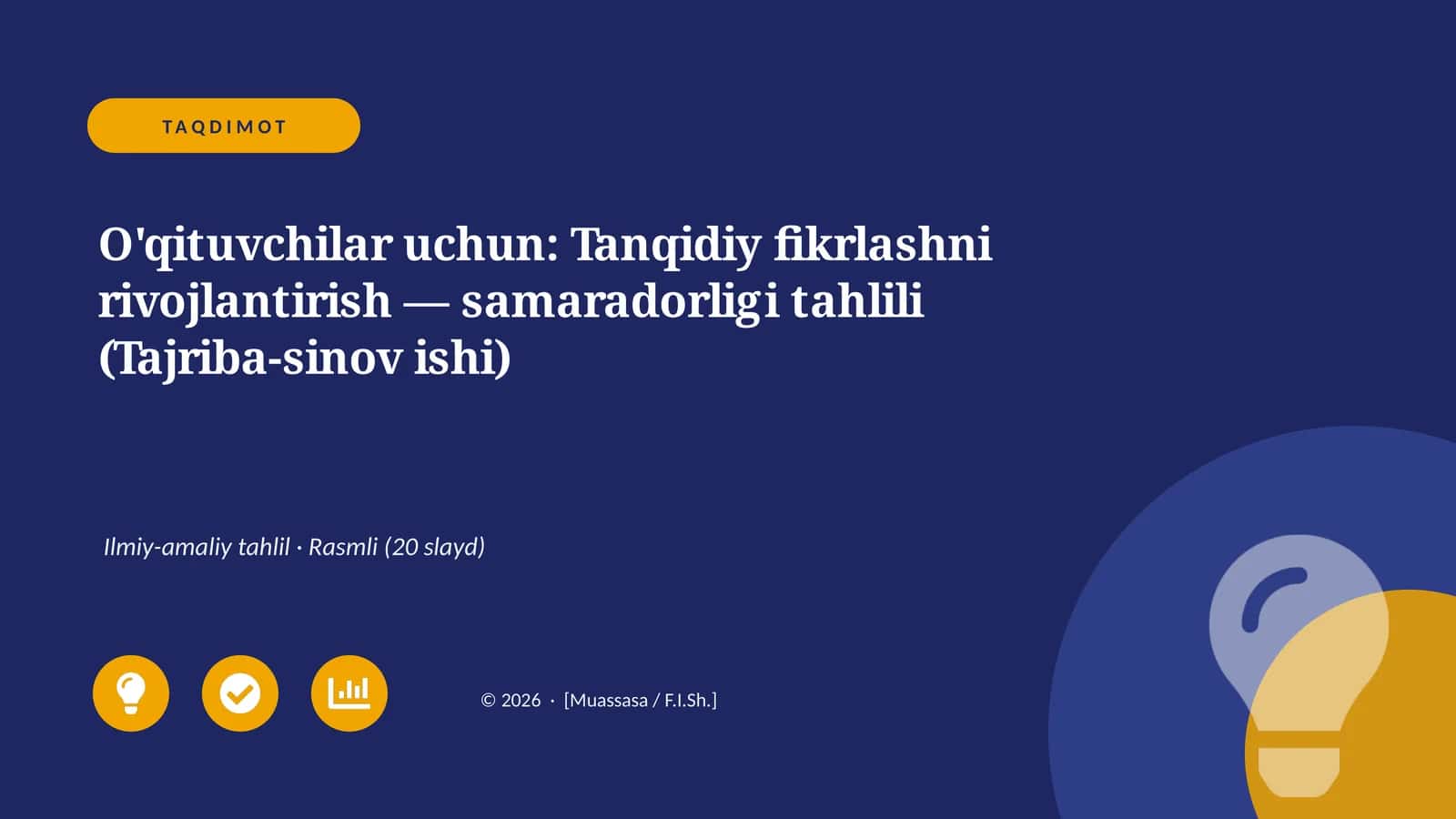 O'qituvchilar uchun: Tanqidiy fikrlashni rivojlantirish — samaradorligi tahlili (Tajriba-sinov ishi)