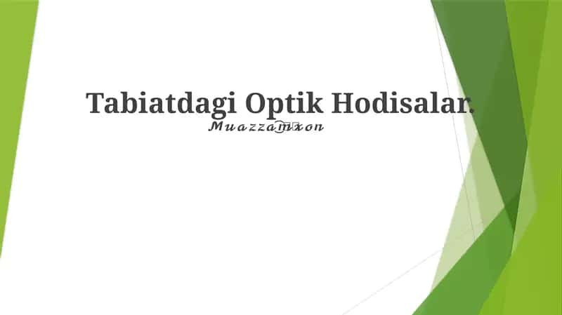 Tabiatdagi Optik Hodisalar
