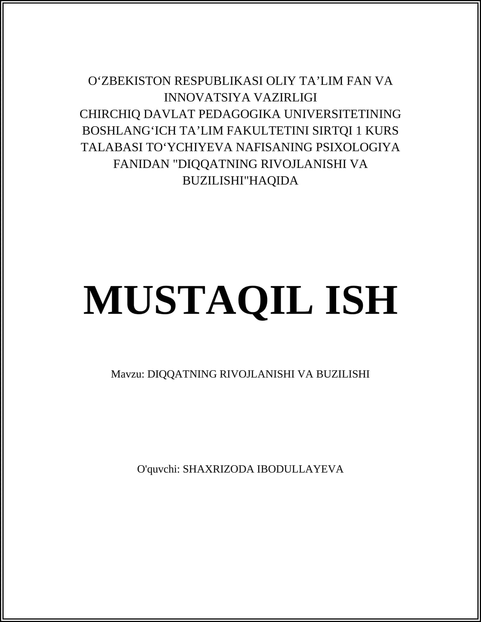 DIQQATNING RIVOJLANISHI VA BUZILISHI