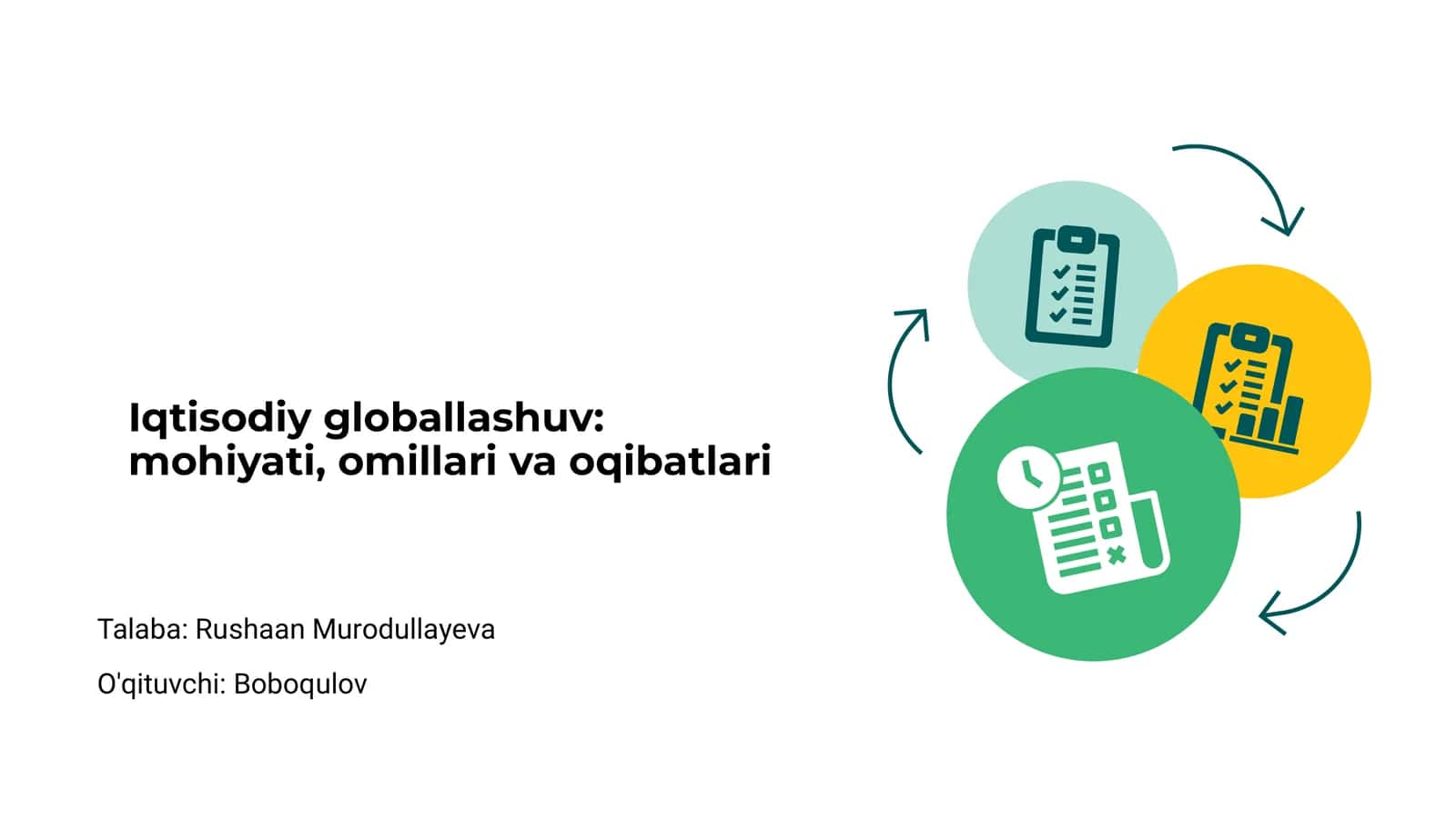 Iqtisodiy globallashuv: mohiyati, omillari va oqibatlari