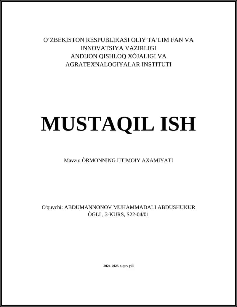 ÒRMONNING IJTIMOIY AXAMIYATI