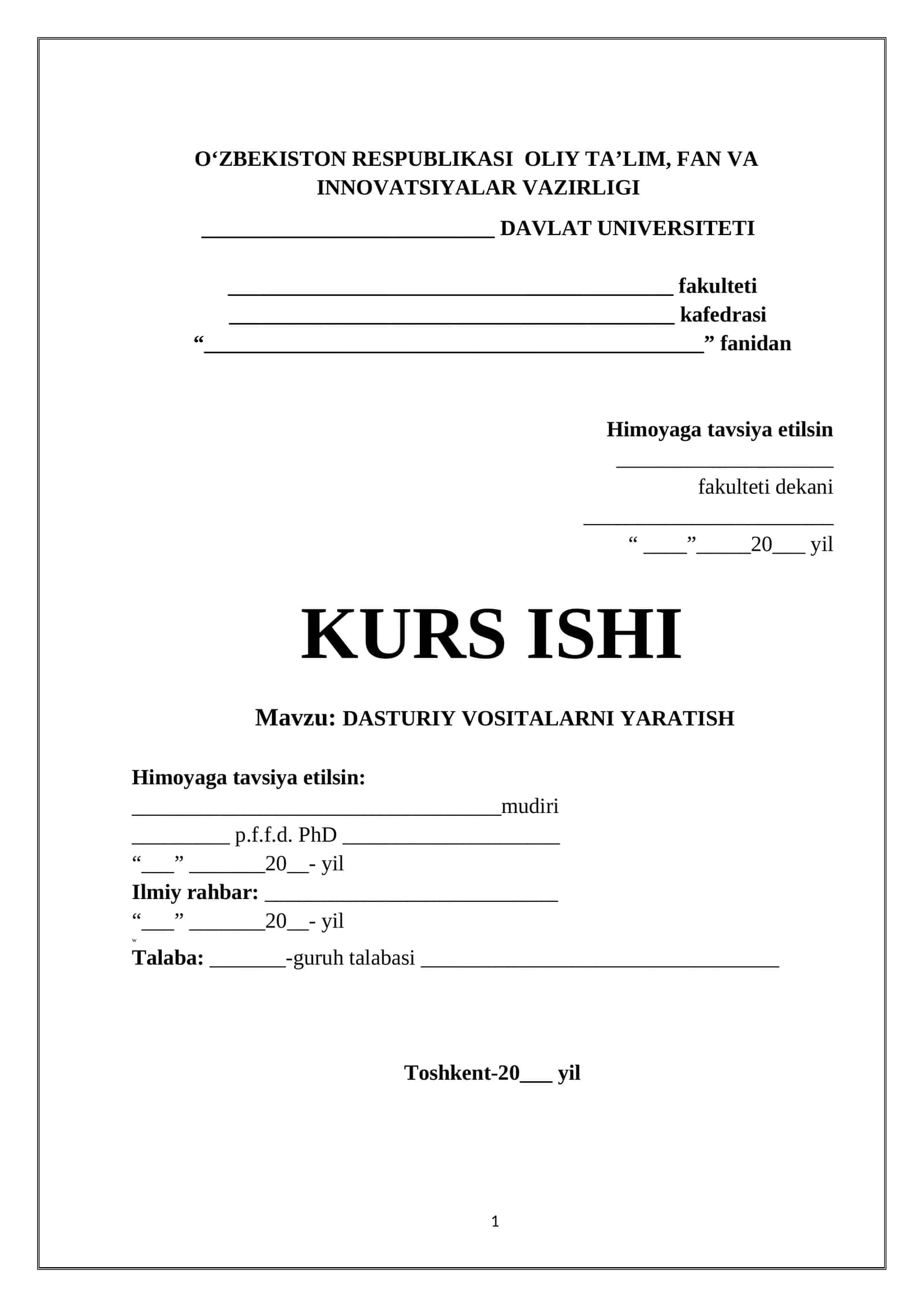 DASTURIY VOSITALARNI YARATISH