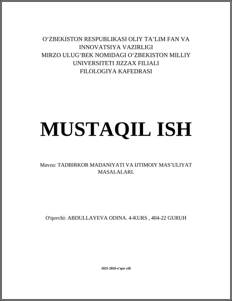 TADBIRKOR MADANIYATI VA IJTIMOIY MAS’ULIYAT MASALALARI