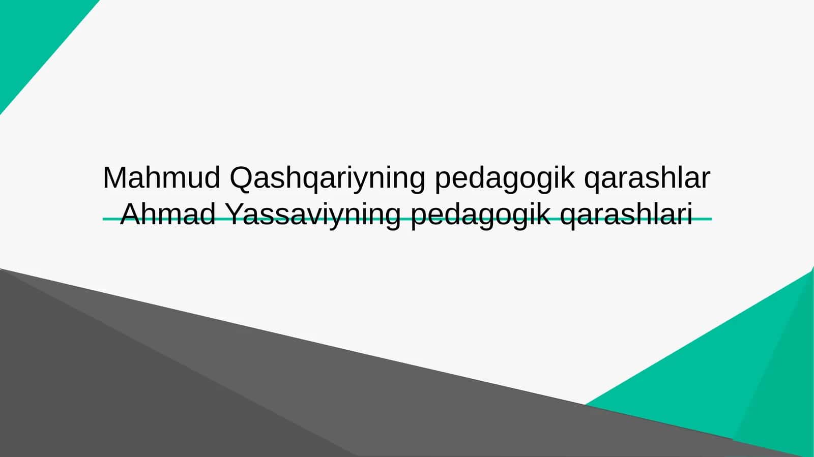 Mahmud Qashg'ariyning pedagogik qarashlari