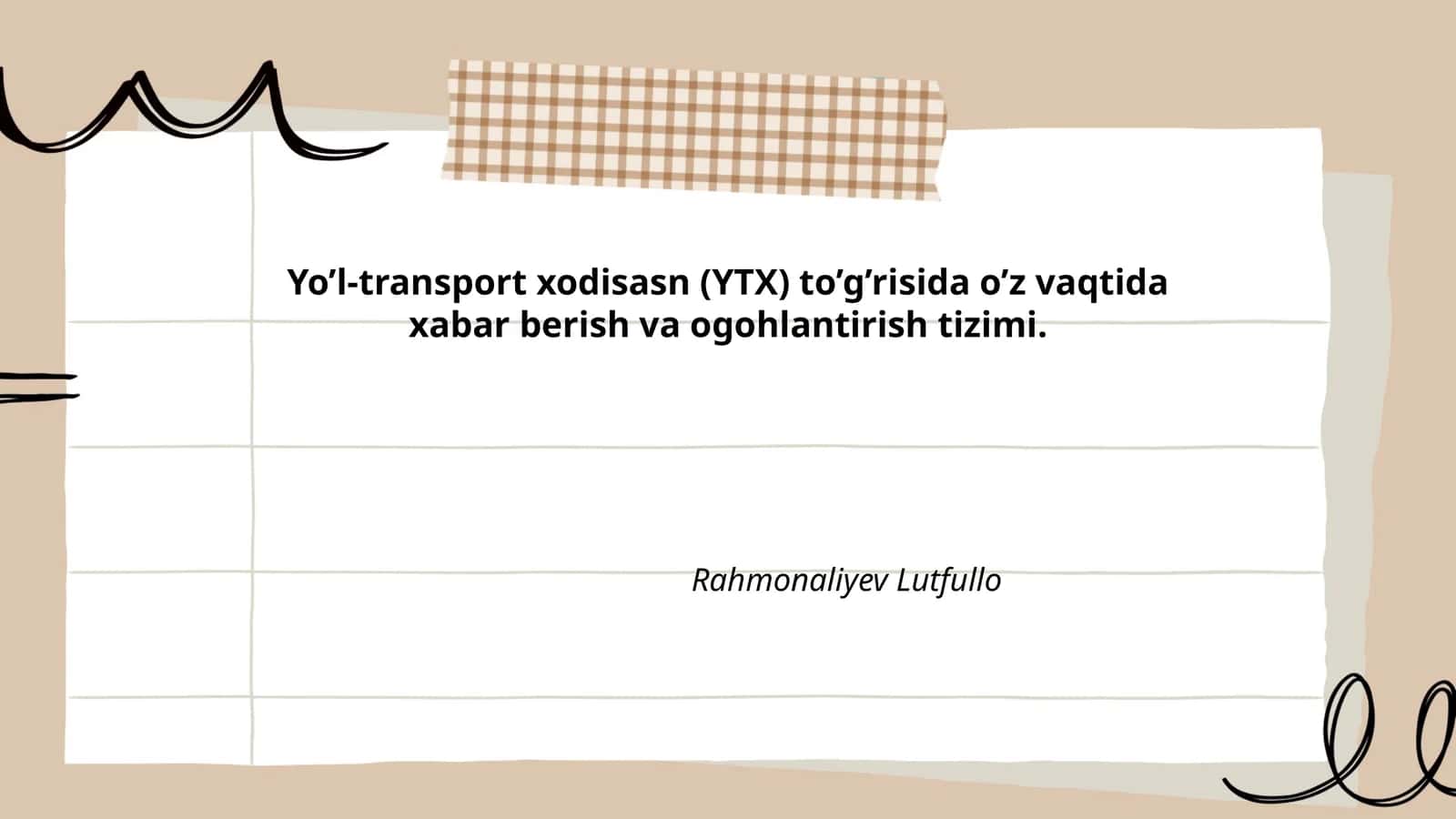 Yo’l-transport xodisasn (YTX) to’g’risida o’z vaqtida xabar berish va ogohlantirish tizimi