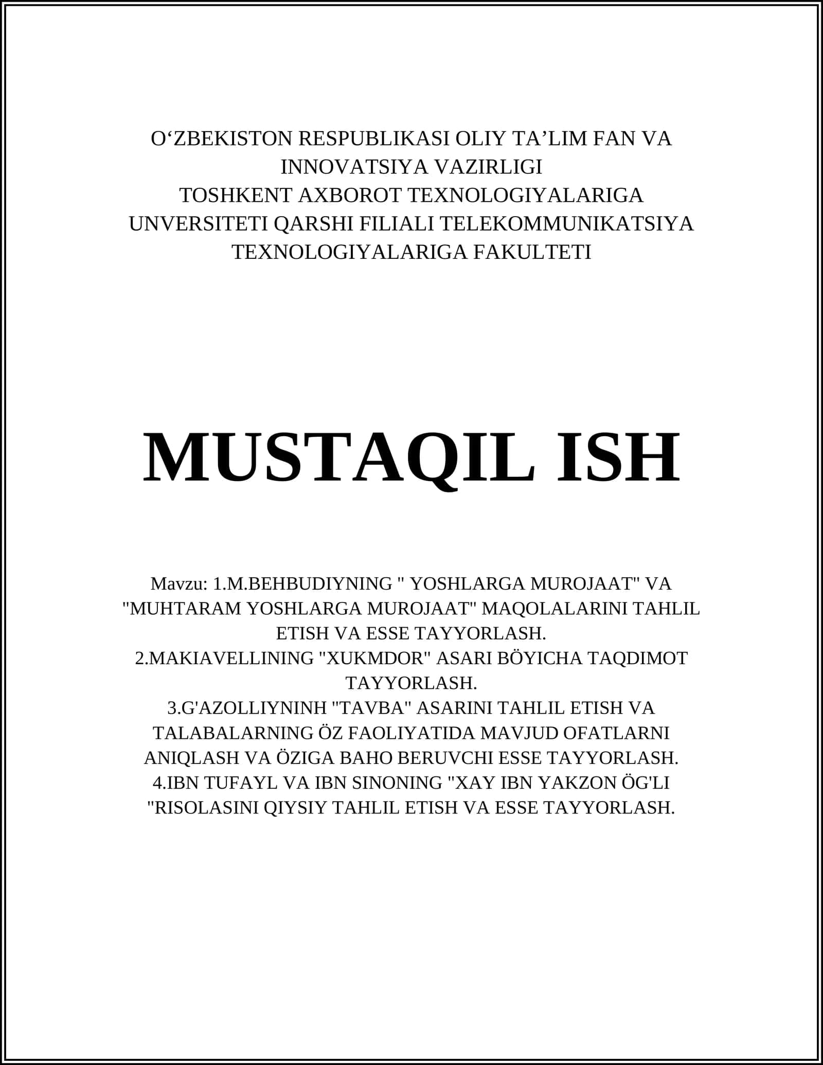1.M.BEHBUDIYNING " YOSHLARGA MUROJAAT" VA "MUHTARAM YOSHLARGA MUROJAAT" MAQOLALARINI TAHLIL ETISH VA ESSE TAYYORLASH