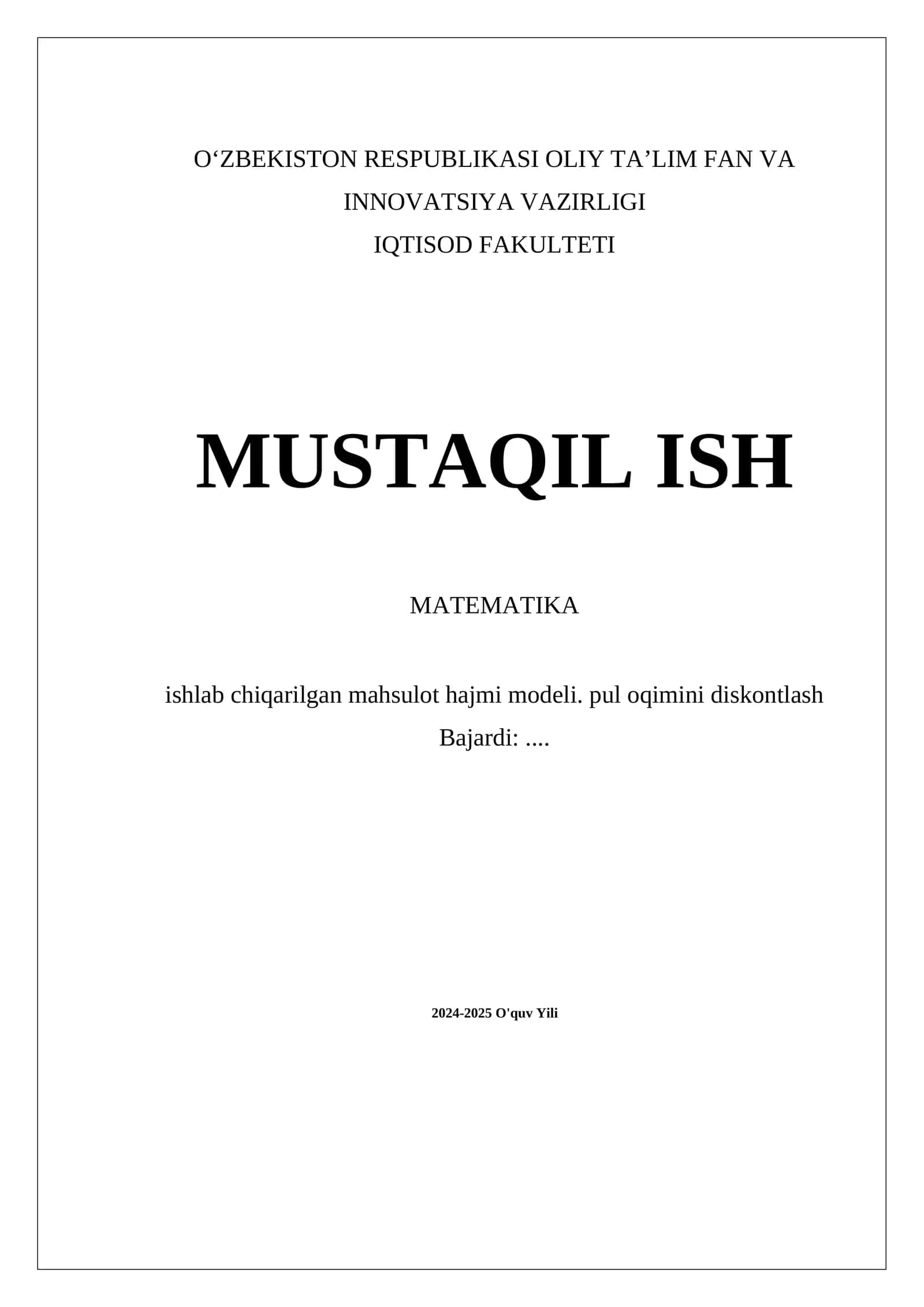 Matematika ishlab chiqarilgan mahsulot hajmi modeli