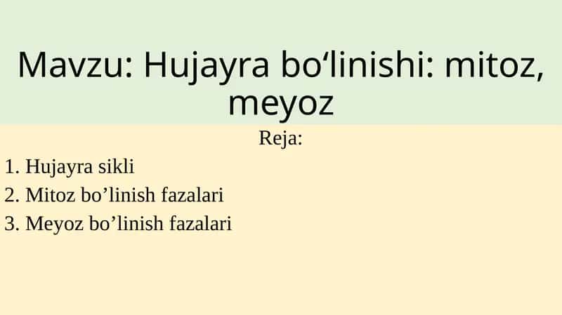 Hujayrabo‘linishi:mitoz,meyoz