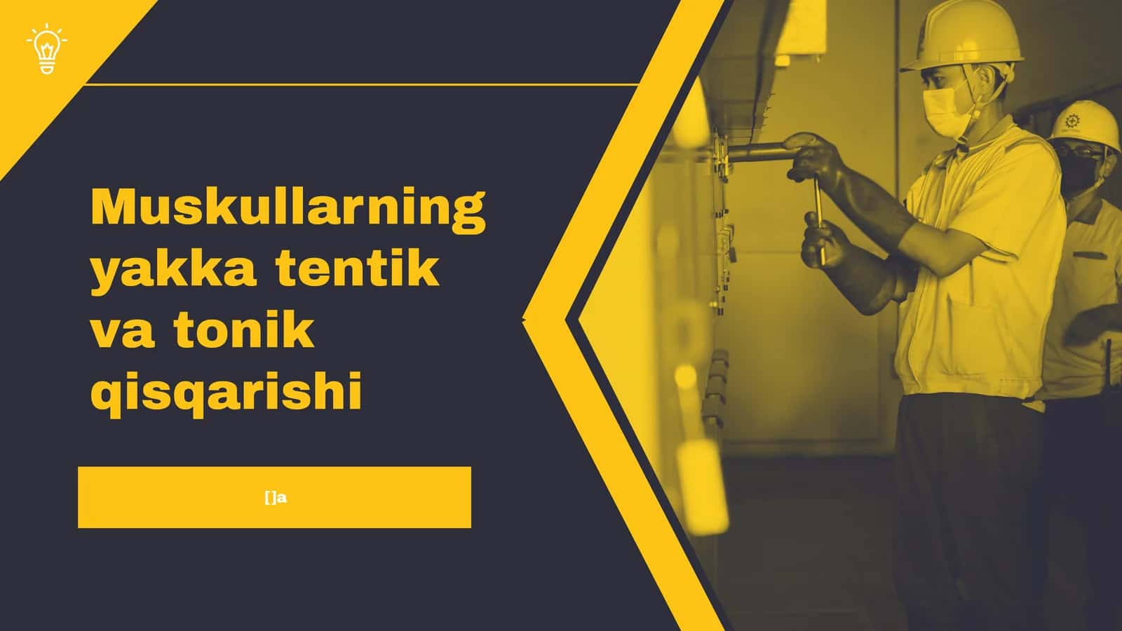 Muskullarning yakka tentik va tonik qisqarishi