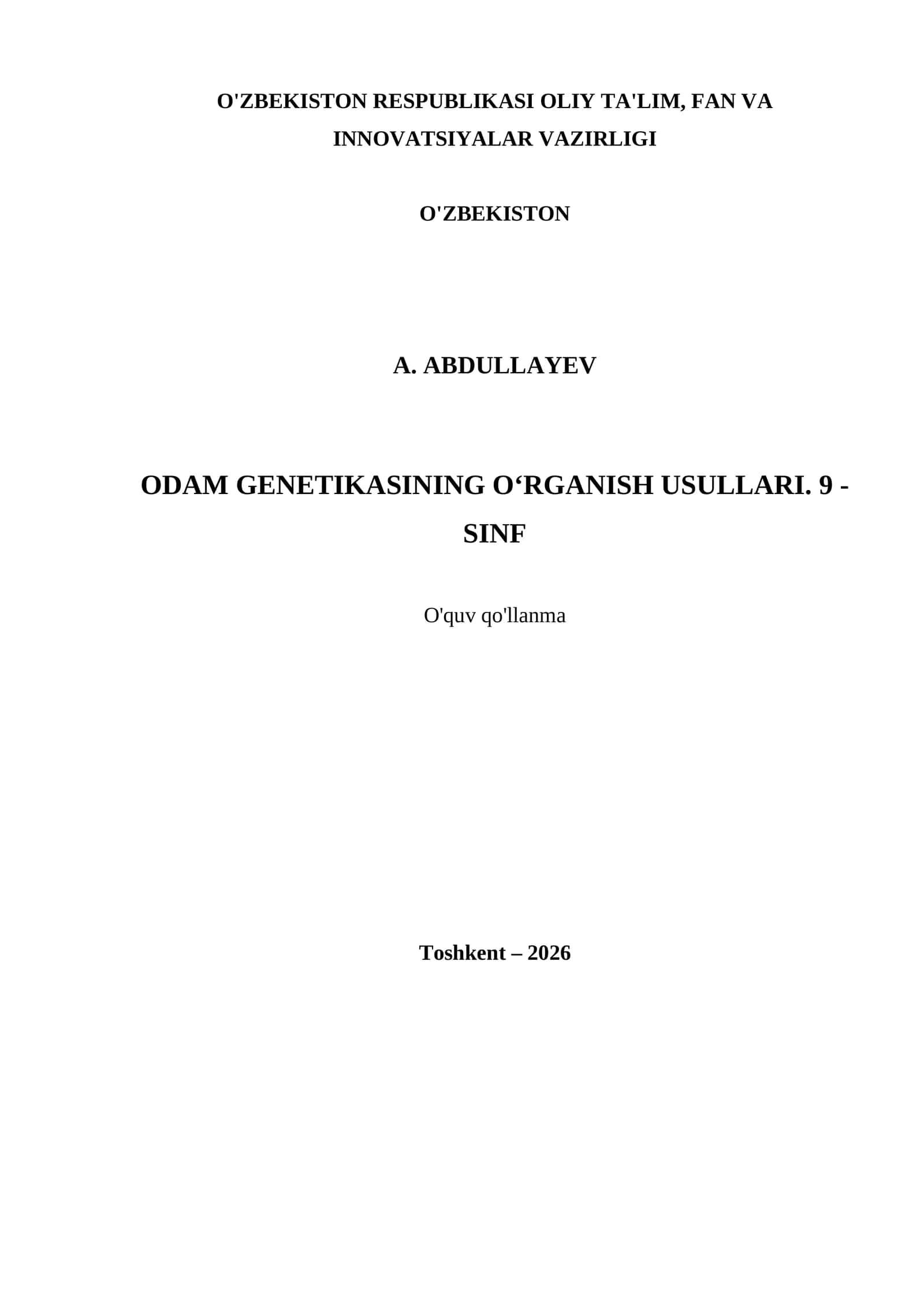 ODAM GENETIKASINING O‘RGANISH USULLARI. 9 - SINF
