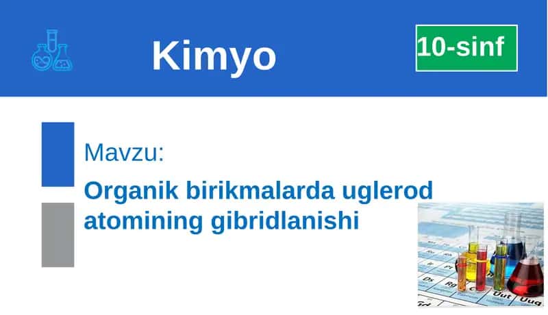 Organik birikmalarda uglerod atomining gibridlanishi