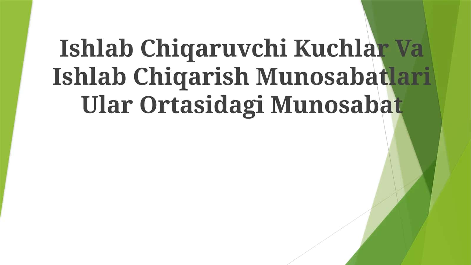 Ishlab Chiqaruvchi Kuchlar Va Ishlab Chiqarish Munosabatlari UlarOrtasidagiMunosabat