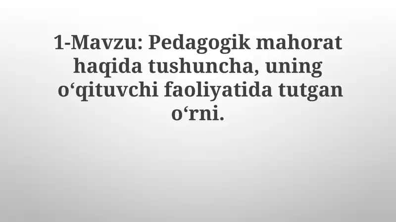 Pedagogik mahorat haqida