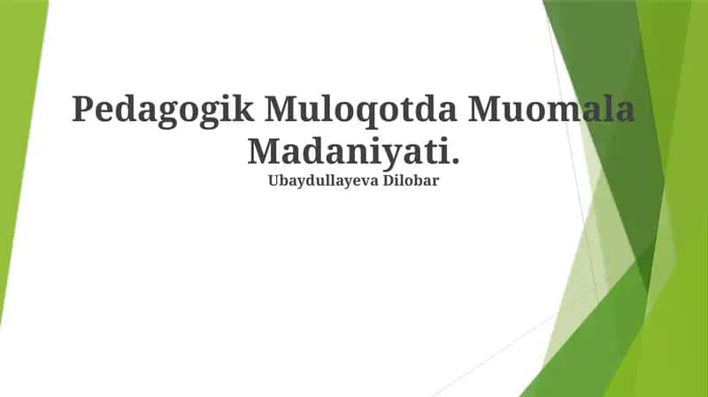 Pedagogik Muloqotda Muomala Madaniyati