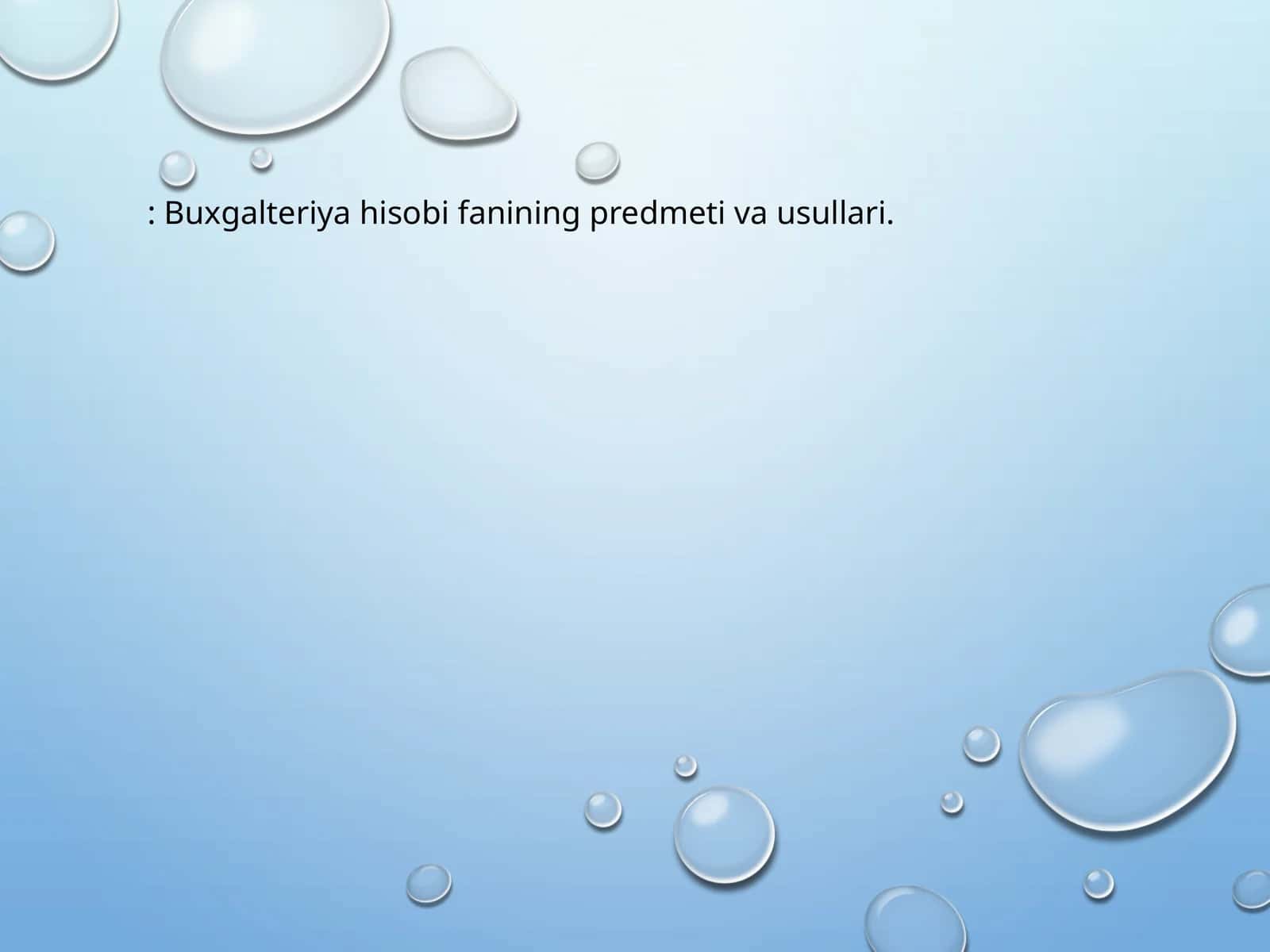 Buxgalteriya hisobi fanining predmeti va usullari