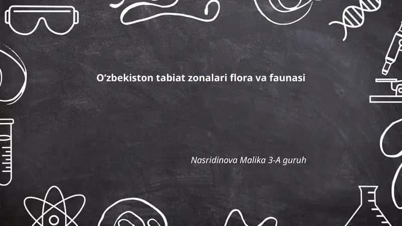 Oʻzbekiston tabiat zonalari flora va faunasi