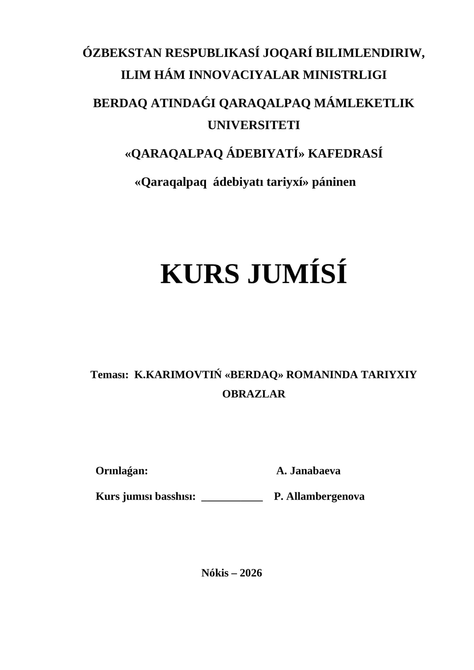 K.KARIMOVTIŃ «BERDAQ» ROMANINDA TARIYXIY OBRAZLAR