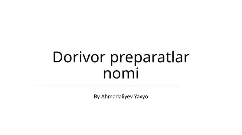 Dorivor preparatlar nomi