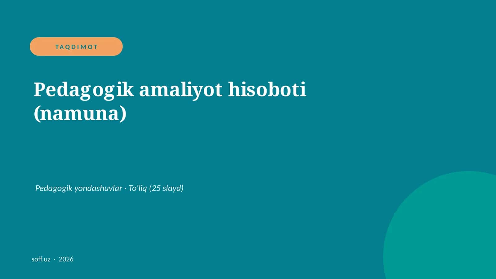 Pedagogik amaliyot hisoboti (namuna)