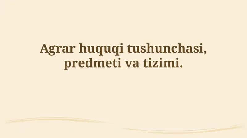 Qishloq xo'jaligi huquqining mohiyati
