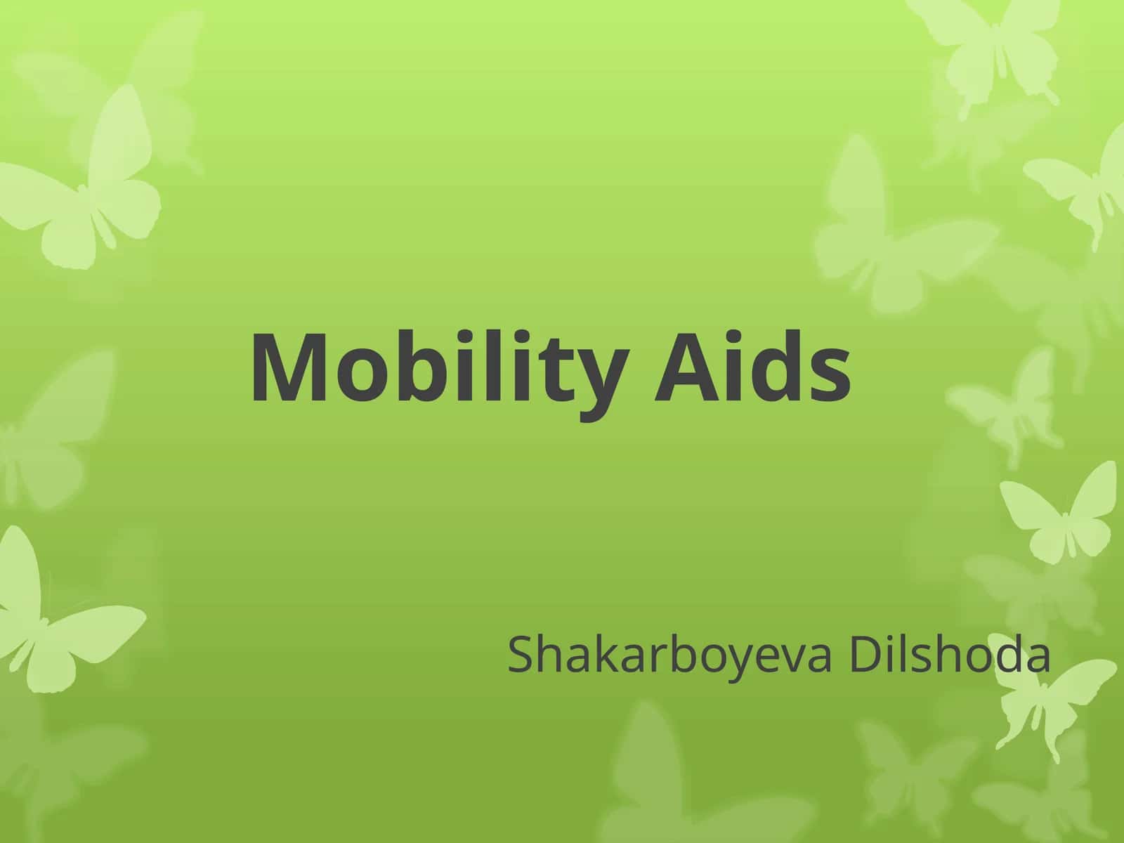 Mobility Aids