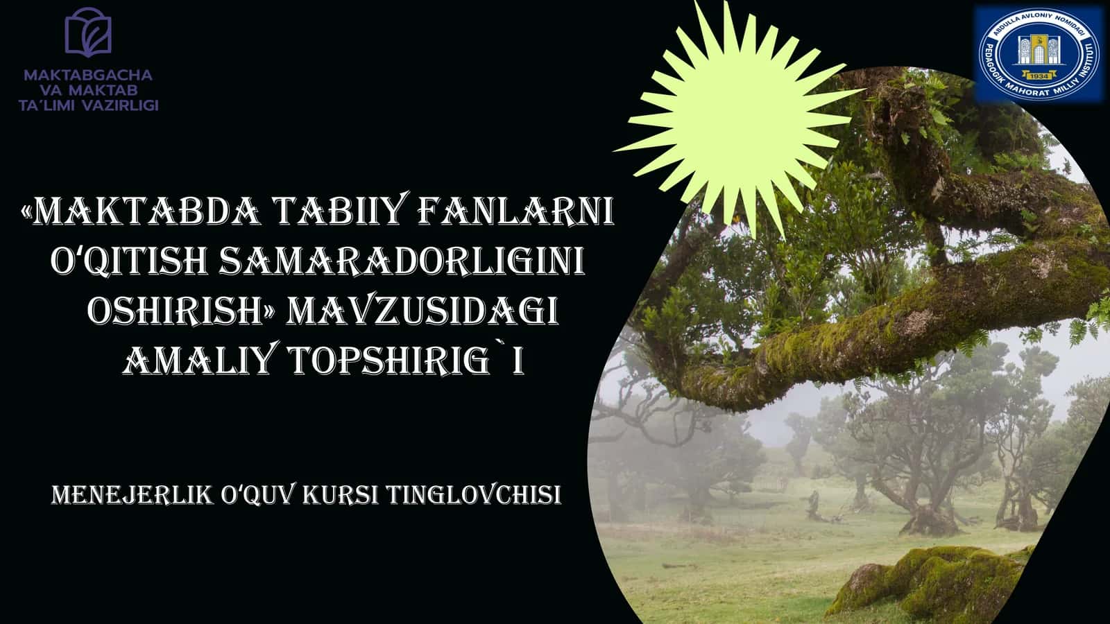 Maktabda tabiiy fanlarni oʻqitish samaradorligini oshirish