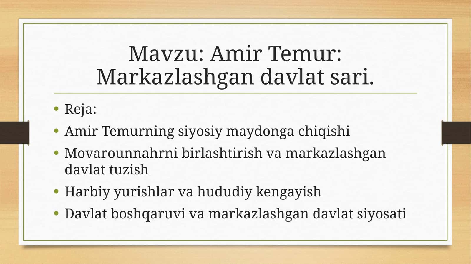 Amir Temur: Markazlashgan davlatsari