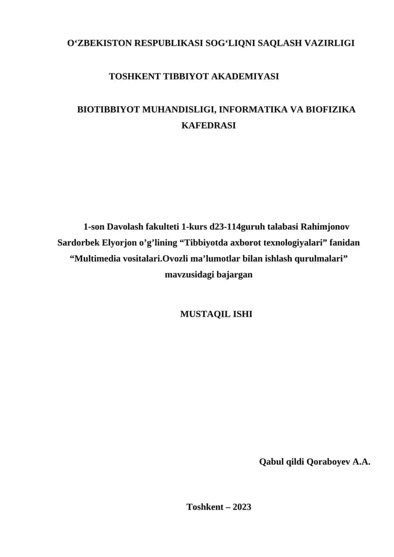 Multimedia vositalari.Ovozli ma’lumotlar bilan ishlash qurulmalari