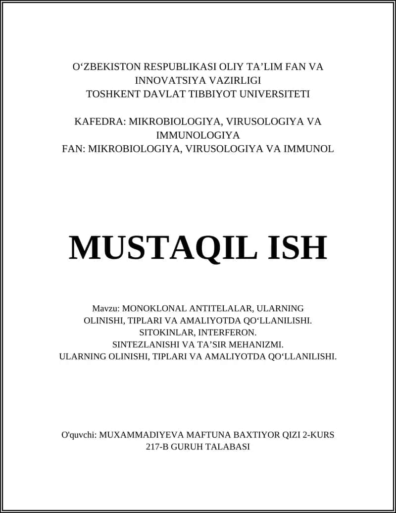 MONOKLONAL ANTITELALAR, ULARNING OLINISHI, TIPLARI VA AMALIYOTDA QO‘LLANILISHI