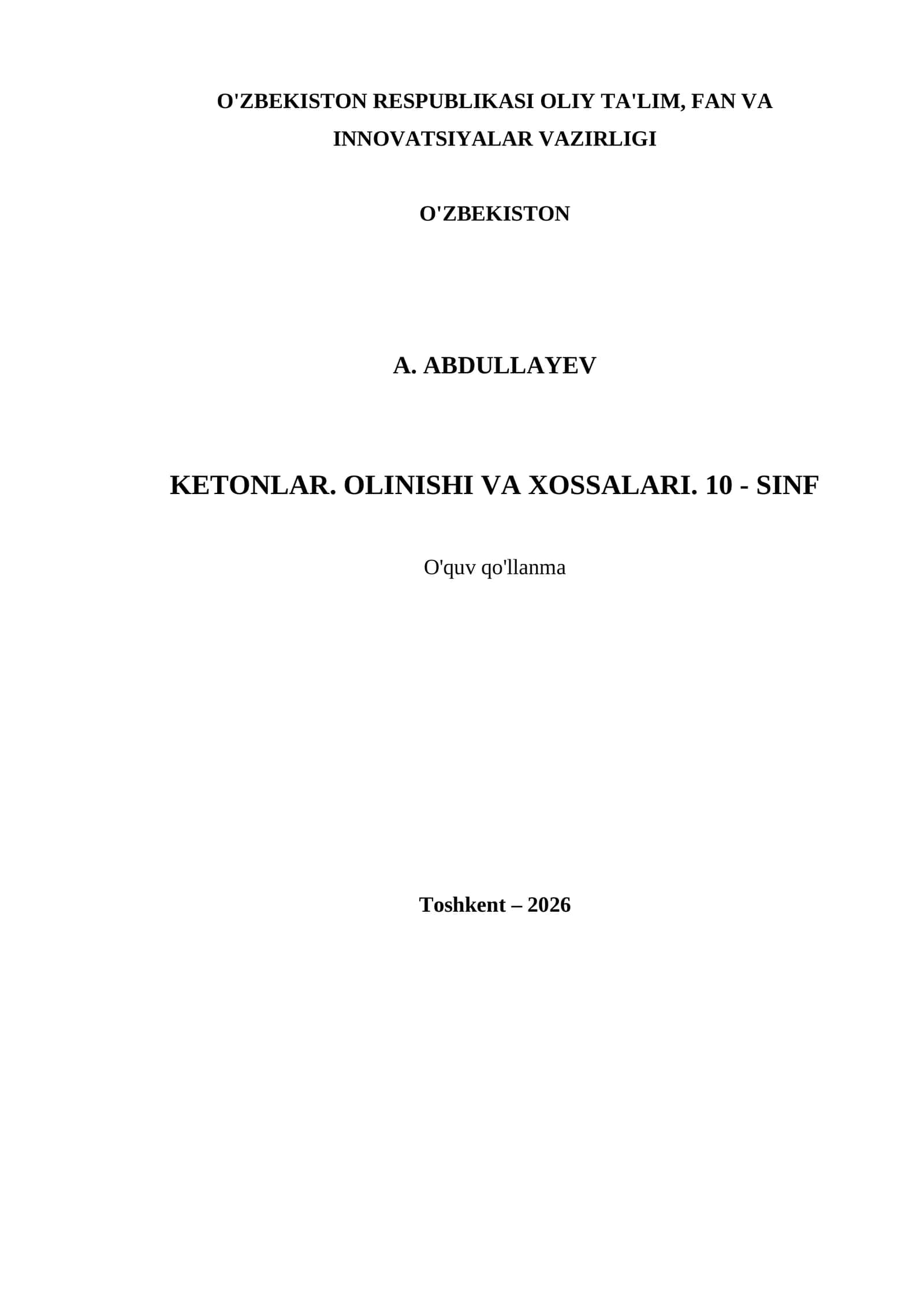 KETONLAR. OLINISHI VA XOSSALARI. 10 - SINF