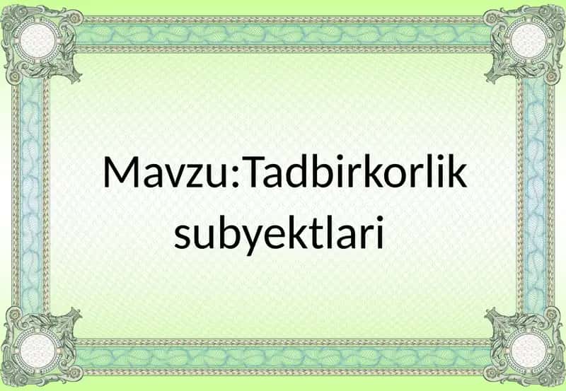 Tadbirkorliksubyektlari