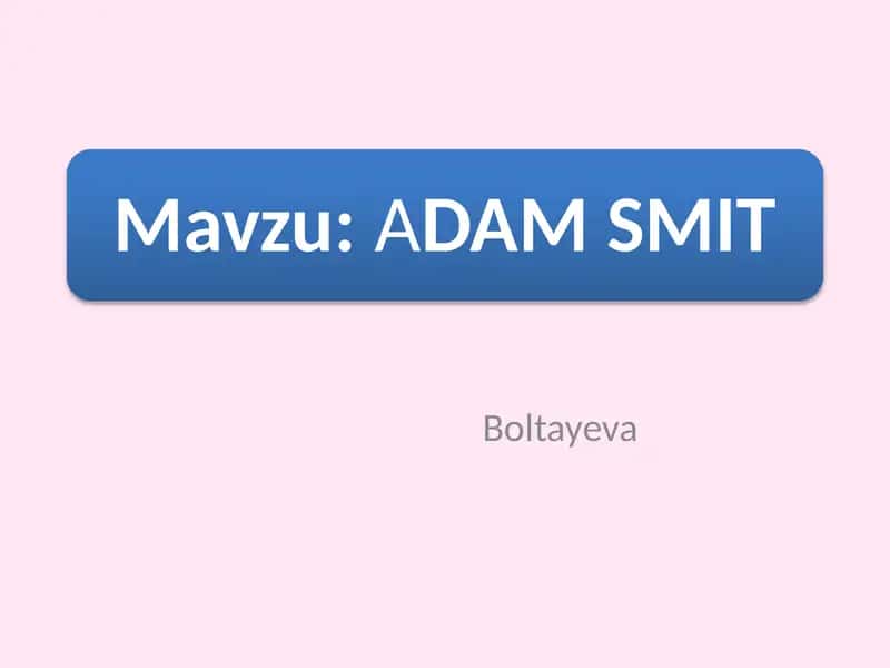 Adam Smitning yoshlik yillari