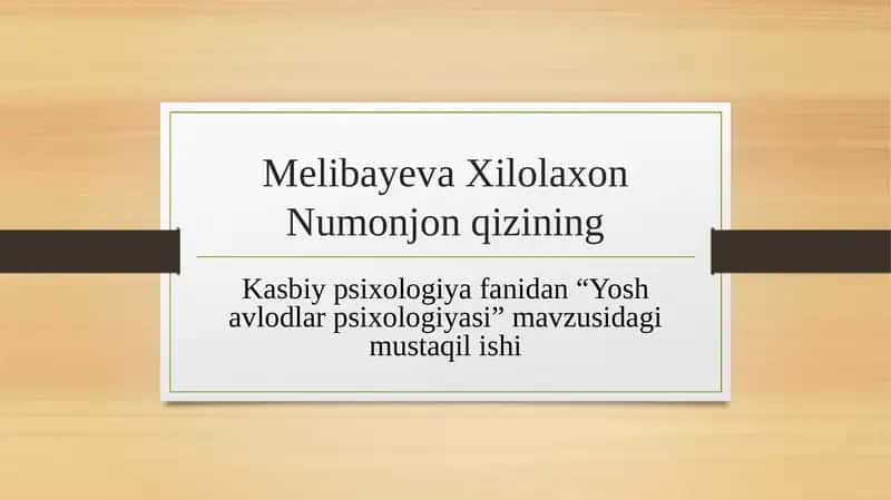 Yoshavlodlar psixologiyasi