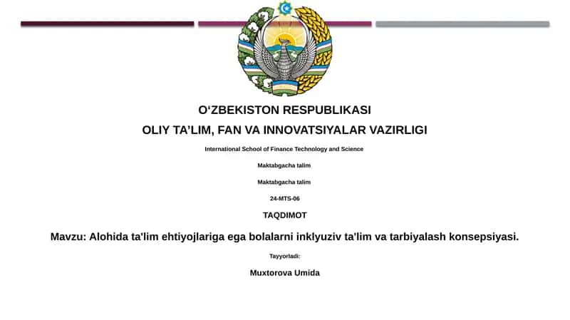 Alohida ta'lim ehtiyojlariga ega bolalarni inklyuziv ta'lim va tarbiyalash konsepsiyasi