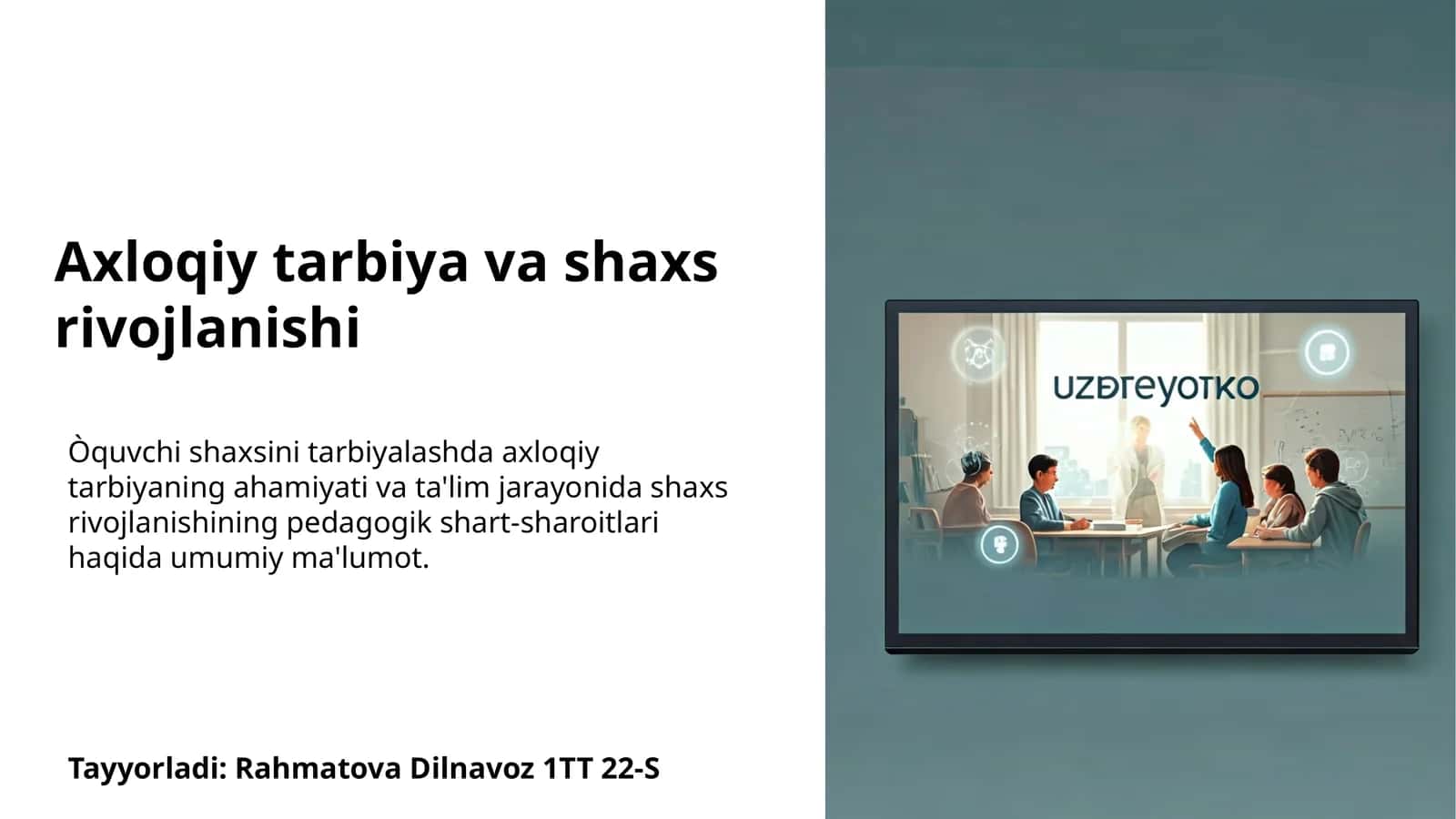 Axloqiy tarbiya va shaxs rivojlanishi