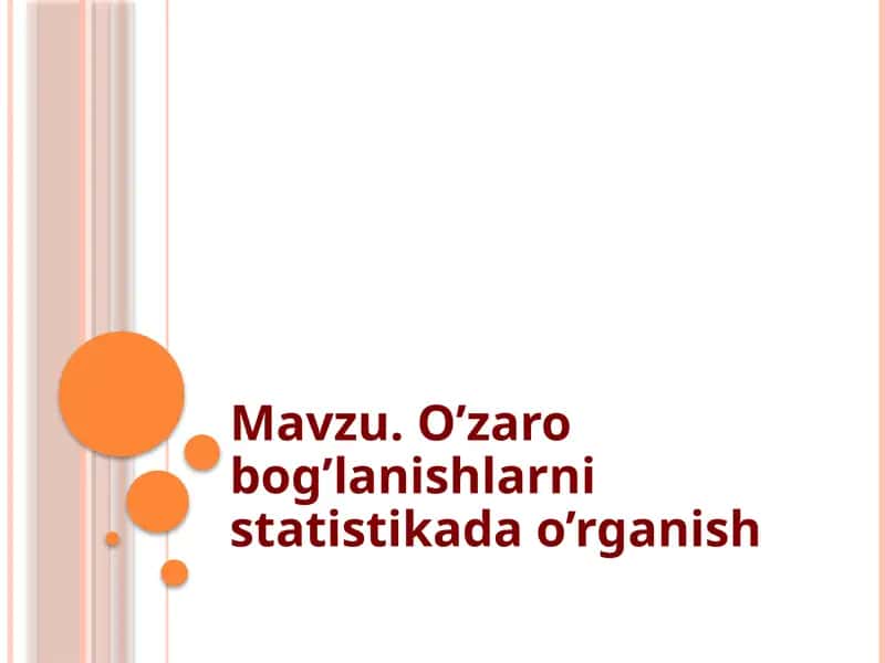 O’zarobog’lanishlarnistatistikadao’rganish