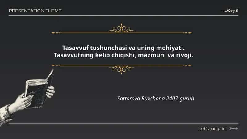 Tasavvuf tushunchasi va uning mohiyati