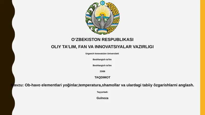 Ob-havo elementlari yoğinlar,temperatura,shamollar va ulardagi tabiiy ôzgarishlarni anglash