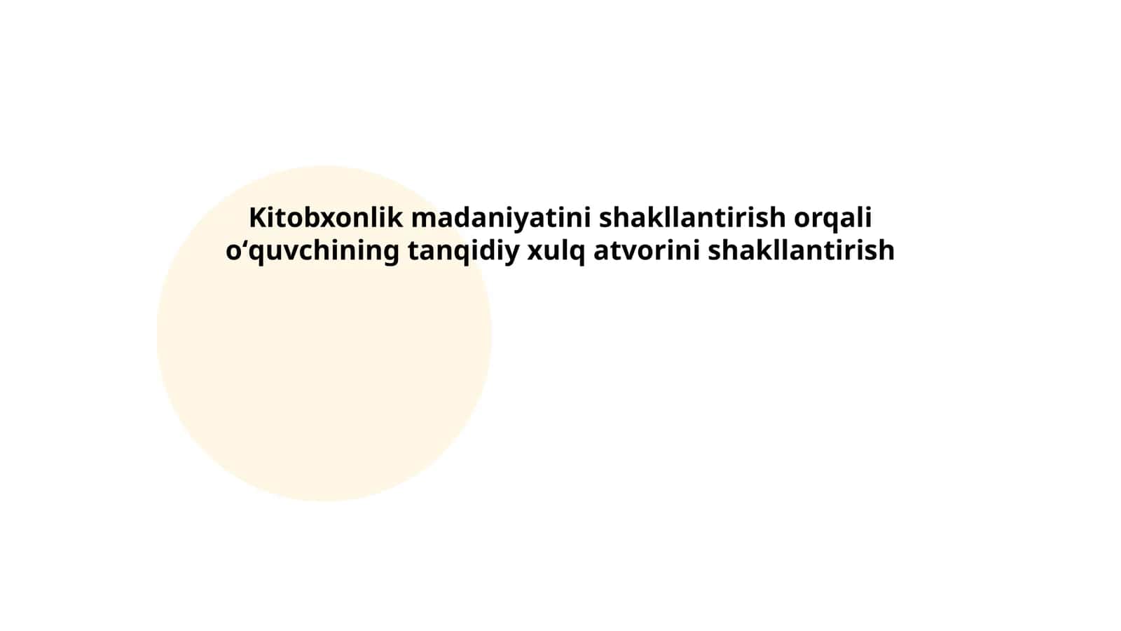 Kitobxonlik madaniyatini shakllantirish orqali oʻquvchining tanqidiy xulq atvorini shakllantirish