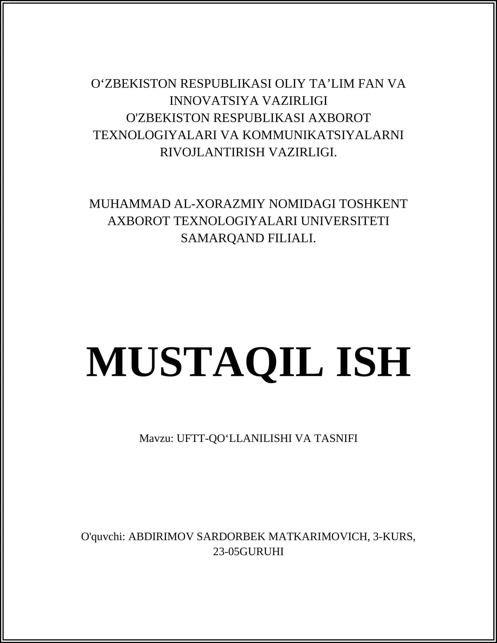 UFTT-QO‘LLANILISHI VA TASNIFI
