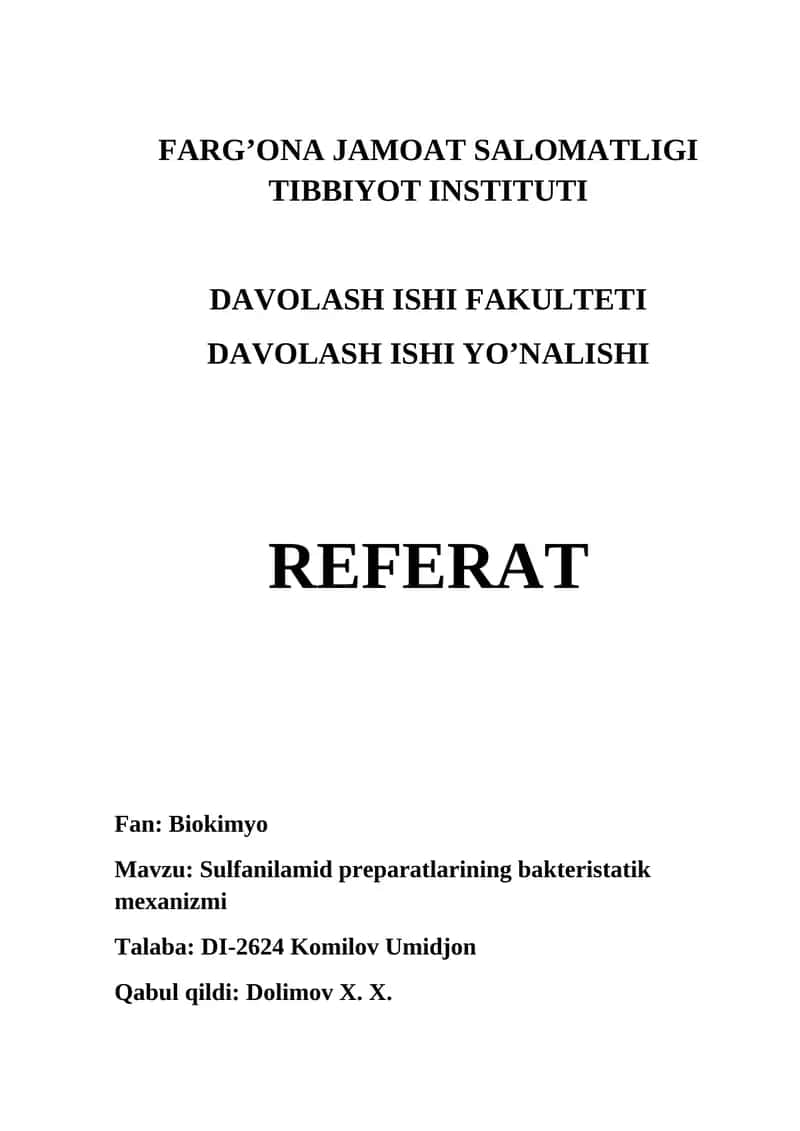 Sulfanilamid preparatlarining bakteriostatik mexanizmi Biokimyo