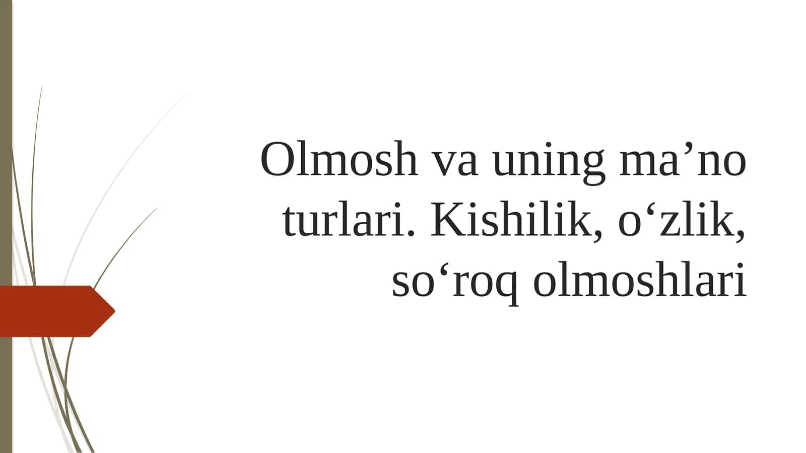 Olmosh va uning ma'no turlari