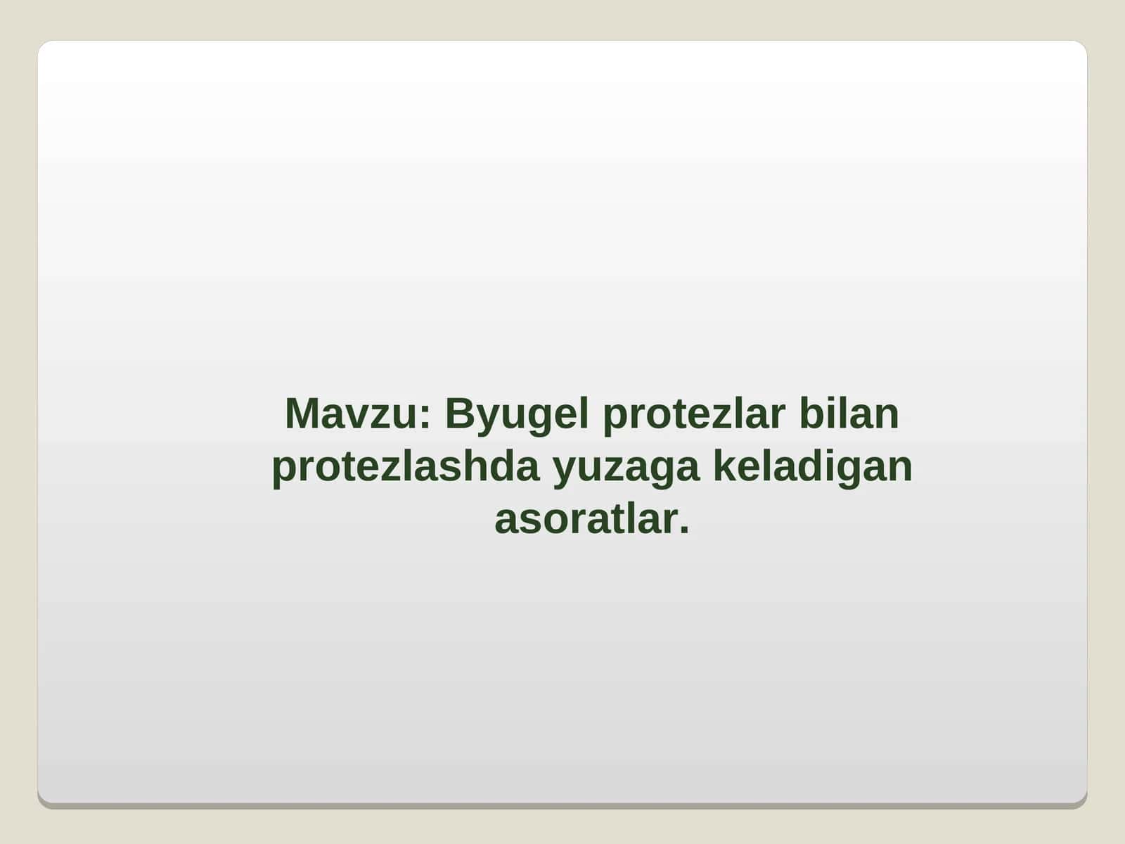 Byugel protezlar bilan protezlashda yuzaga keladigan asoratlar