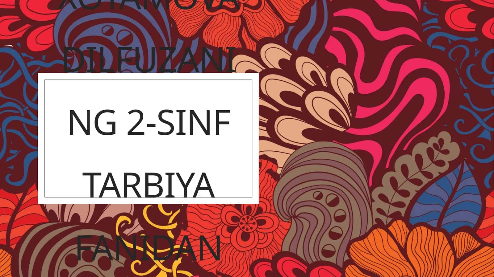 Do‘stlik – oliy fazilat