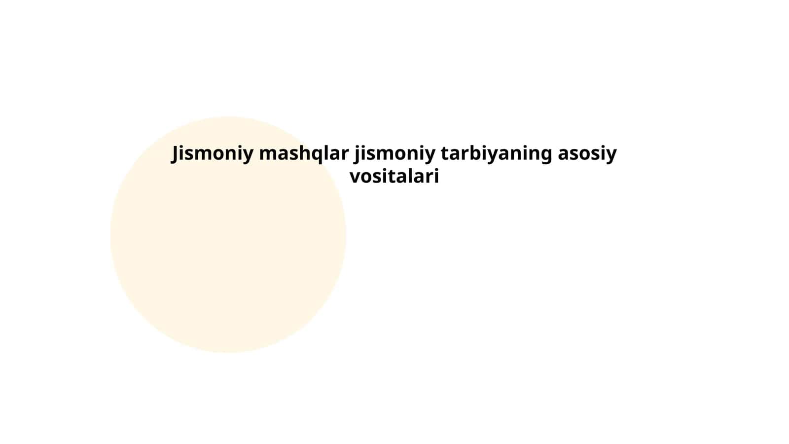 Jismoniy mashqlar jismoniy tarbiyaning asosiy vositalari